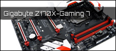 Gigabyte Z170X Gaming 7 News