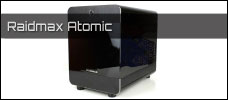 Raidmax Atomic News