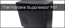 Thermaltake Suppressor F51 news