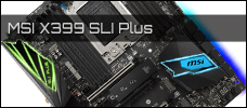 MSI X399 SLI Plus News