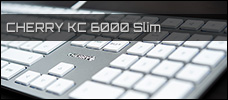 Cherry KC 6000 Slim news