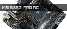 MSI B350I PRO AC Test Review