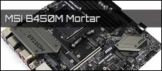 MSI B450M Mortar Newsbild