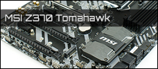 MSI Z370 Tomahawk Newsbild