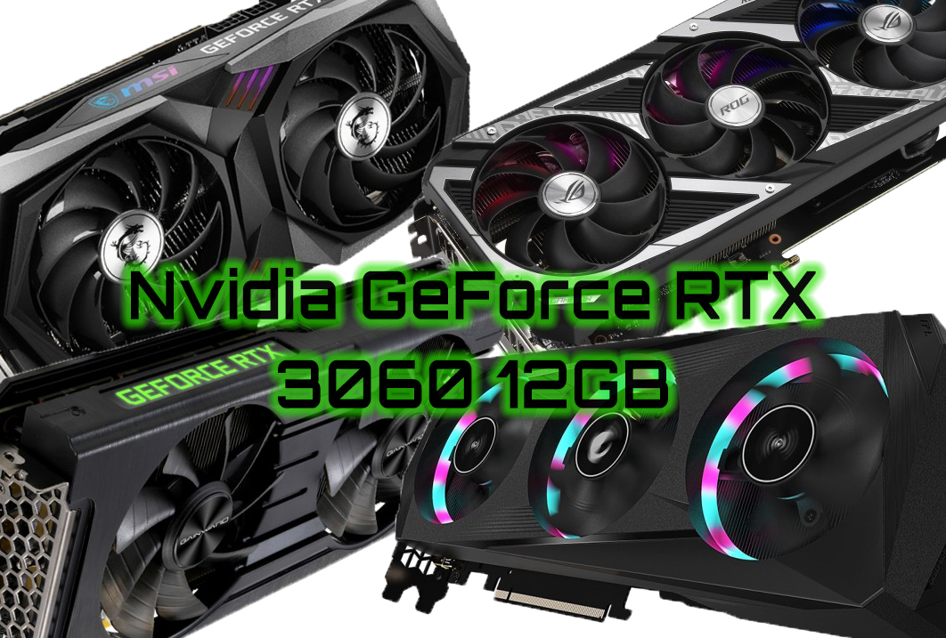 Nvidia GeForce RTX 3060 12GB Liste
