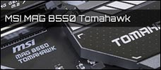 MSI MAG B550 Tomahawk Newsbild