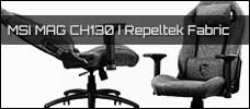 msi mag ch130 i repeltek fabric news