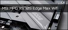 Test: MSI MPG X570S Edge Max Wifi