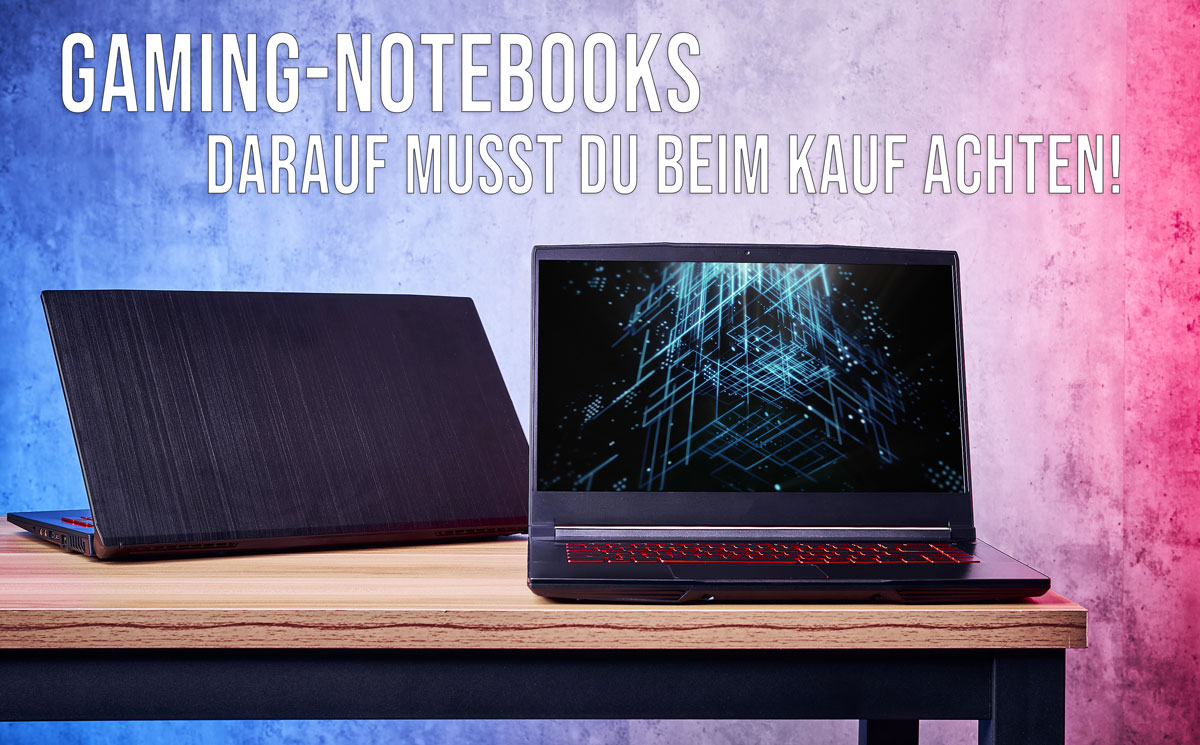 Gaming Notebook Kaufberatung 00