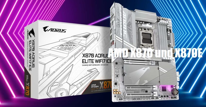 GIAGBYTE X870 Mainboards