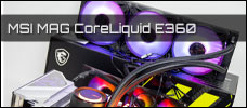 MSI MAG Coreliquid E360 news