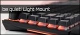 Test: be quiet! Light Mount - Tastatur