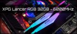 Test: ADATA XPG Lancer RGB 32GB Kit - DDR5-6000 MHz