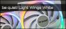 Test: be quiet! Light Wings White - 120mm und 140m...