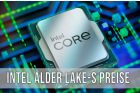 F 140 93 16777215 5676 Intel Alder Lake S Preise