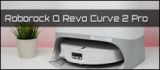 Test: Roborock Qrevo Curv 2 Pro